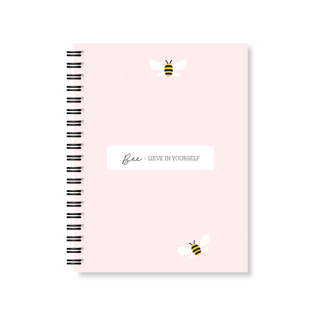 BeeLieve In Yourself Notebook