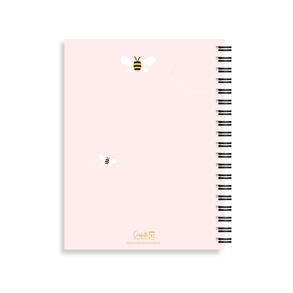 Bee Happy Bee Kind Bee You Notebook